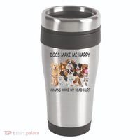 Dogs Make Me Happy Humans Make My Head Hurt Funny Dog Lover 16oz Travel Tumbler thumb 0