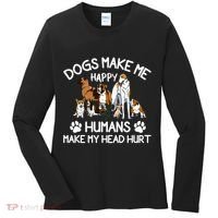 Dogs Make Me Happy Humans Make My Head Hurt Funny Dog Lover Women's Long Sleeve Shirt thumb 0