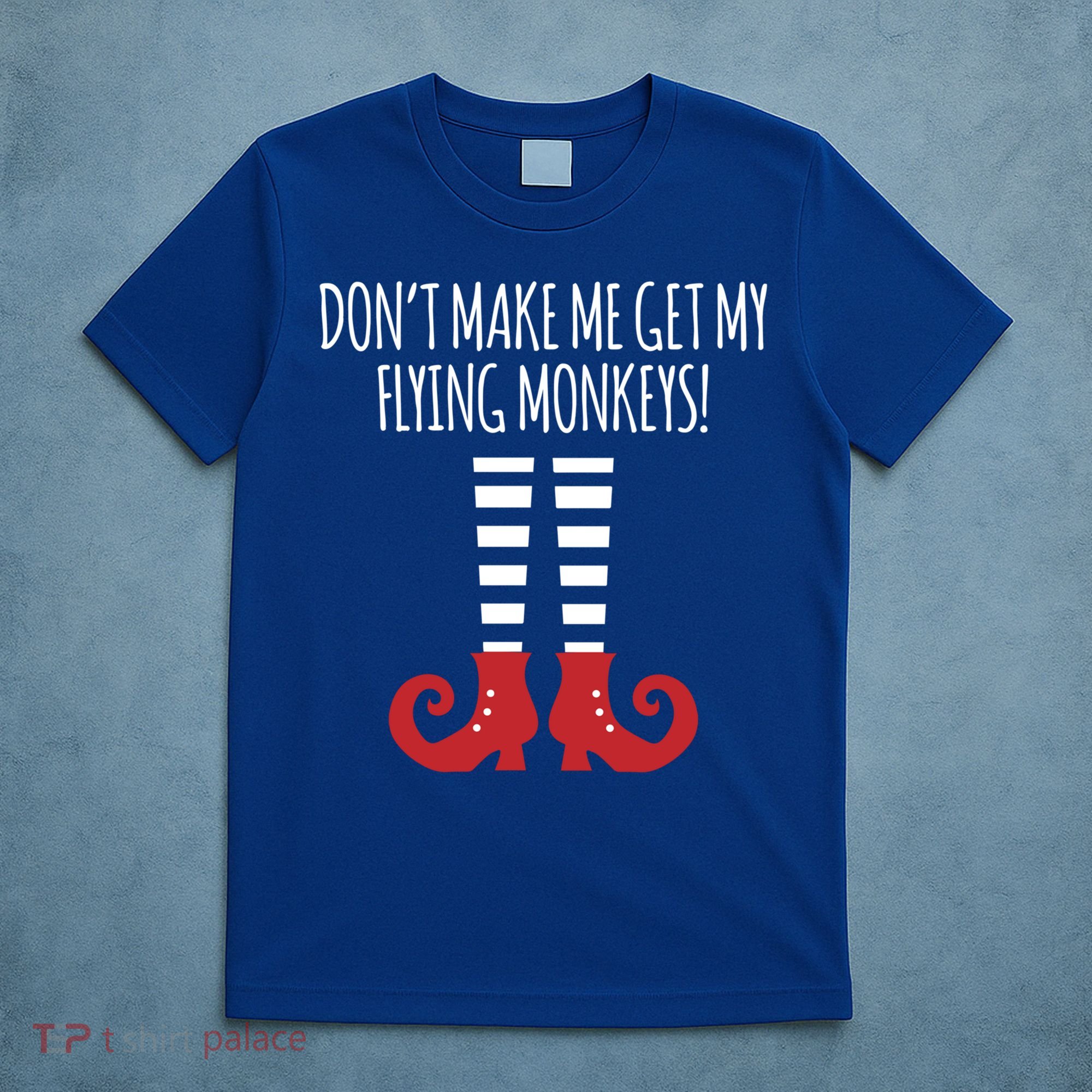 Don't Make Me Get My Flying Monkeys Halloween Costume Gift T-Shirt