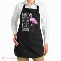 Don't Make Me Put My Foot Down Flamingo Apron thumb 2