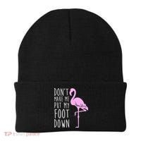 Don't Make Me Put My Foot Down Flamingo Beanie thumb 0