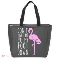 Don't Make Me Put My Foot Down Flamingo Tote Bag thumb 0