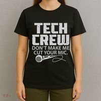 DonT Make Me Cut Your Mic Theater Tech Crew Novelty T-Shirt thumb 4