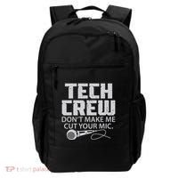 DonT Make Me Cut Your Mic Theater Tech Crew Novelty Backpack thumb 0