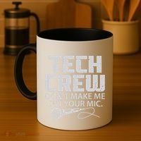 DonT Make Me Cut Your Mic Theater Tech Crew Novelty Coffee Mug thumb 4