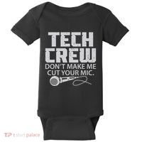DonT Make Me Cut Your Mic Theater Tech Crew Novelty Baby Bodysuit thumb 0