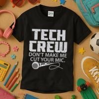 DonT Make Me Cut Your Mic Theater Tech Crew Novelty Kids T-Shirt thumb 3