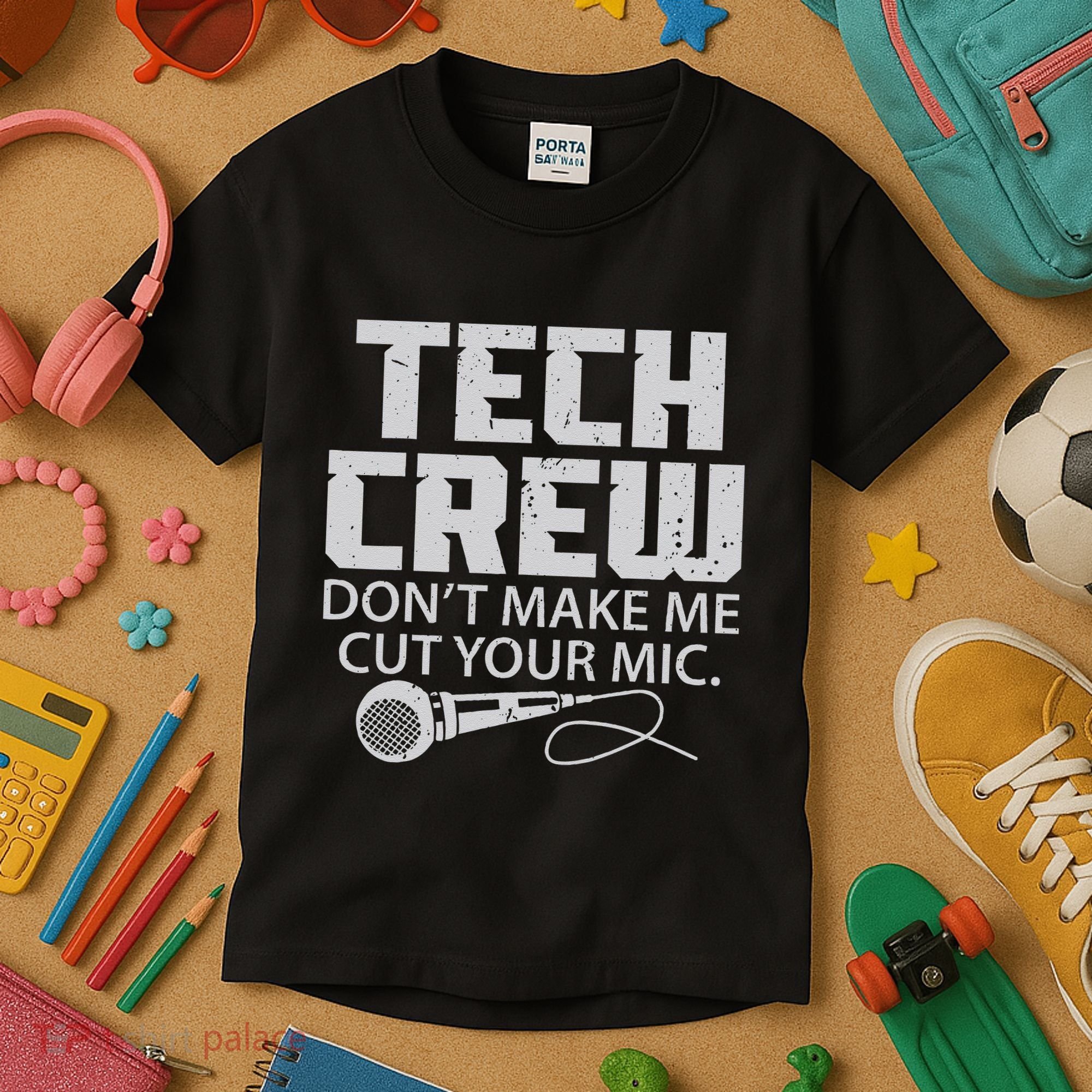 DonT Make Me Cut Your Mic Theater Tech Crew Novelty Kids T-Shirt