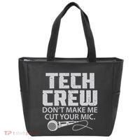 DonT Make Me Cut Your Mic Theater Tech Crew Novelty Tote Bag thumb 0