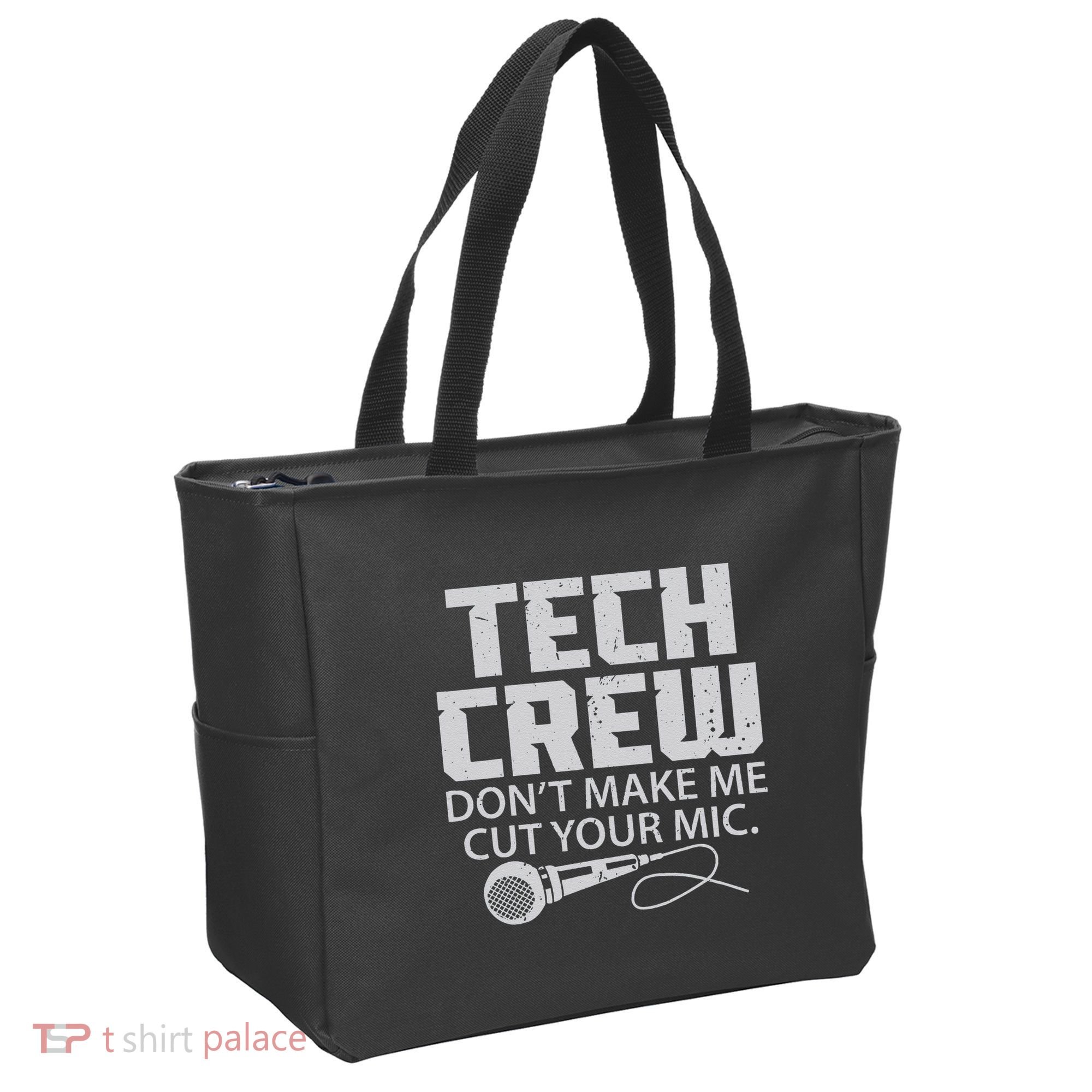 DonT Make Me Cut Your Mic Theater Tech Crew Novelty Tote Bag