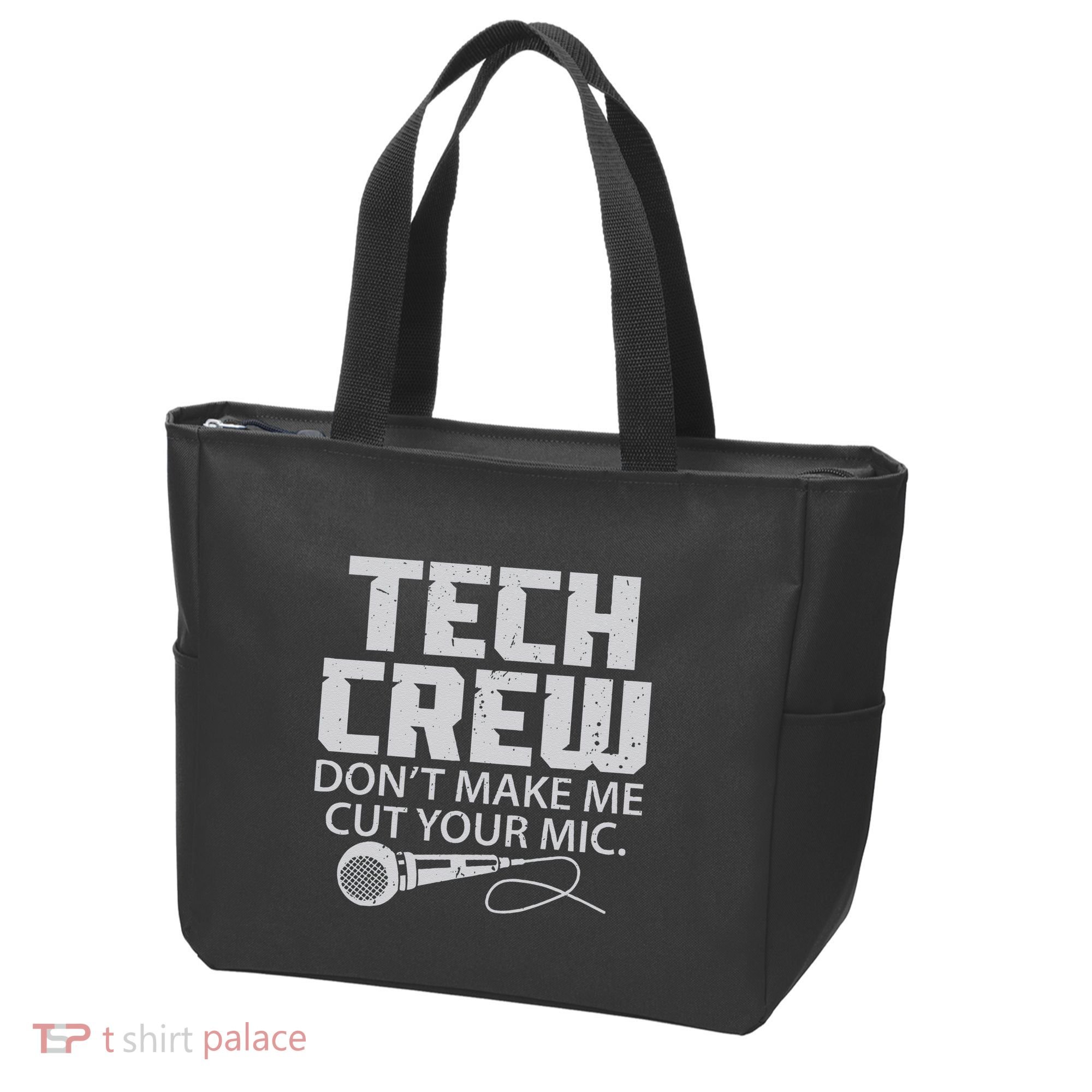 DonT Make Me Cut Your Mic Theater Tech Crew Novelty Tote Bag