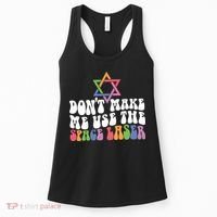 Don’T Make Me Use The Space Lasers Women's Tank Top thumb 0