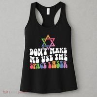 Don’T Make Me Use The Space Lasers Women's Tank Top thumb 3