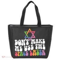 Don’T Make Me Use The Space Lasers Tote Bag thumb 0