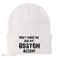 Dont Make Me Use My Boston Accent Beanie thumb 0