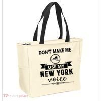 Dont Make Me Use My New York Voice Tote Bag thumb 2