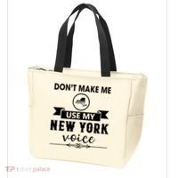Dont Make Me Use My New York Voice Tote Bag thumb 3