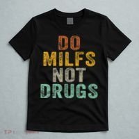 Do Milfs Not Drugs Funny Retro Vintage T-Shirt thumb 5