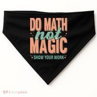 Do Math Not Show Your Work Magic Show USA-Made Doggie Bandana thumb 0