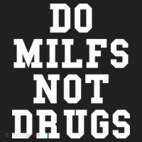 Do Milfs Not Drugs Women's Sweatshirt thumb 2