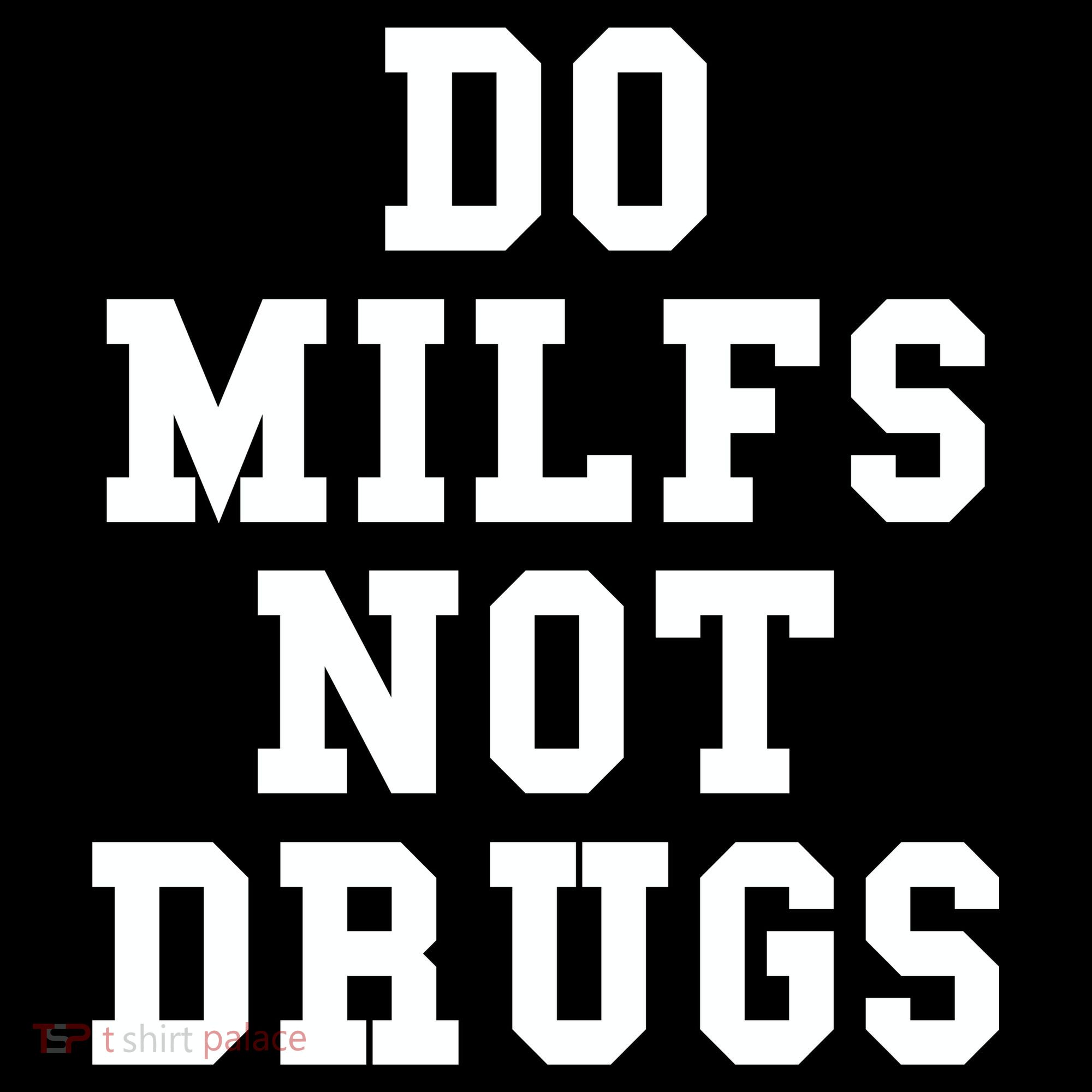 Do Milfs Not Drugs Coaster