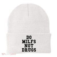 Do Milfs Not Drugs Beanie thumb 0