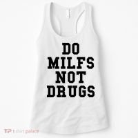 Do Milfs Not Drugs Women's Tank Top thumb 0