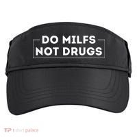 Do Milfs Not Drugs Adult Drive Performance Visor thumb 0