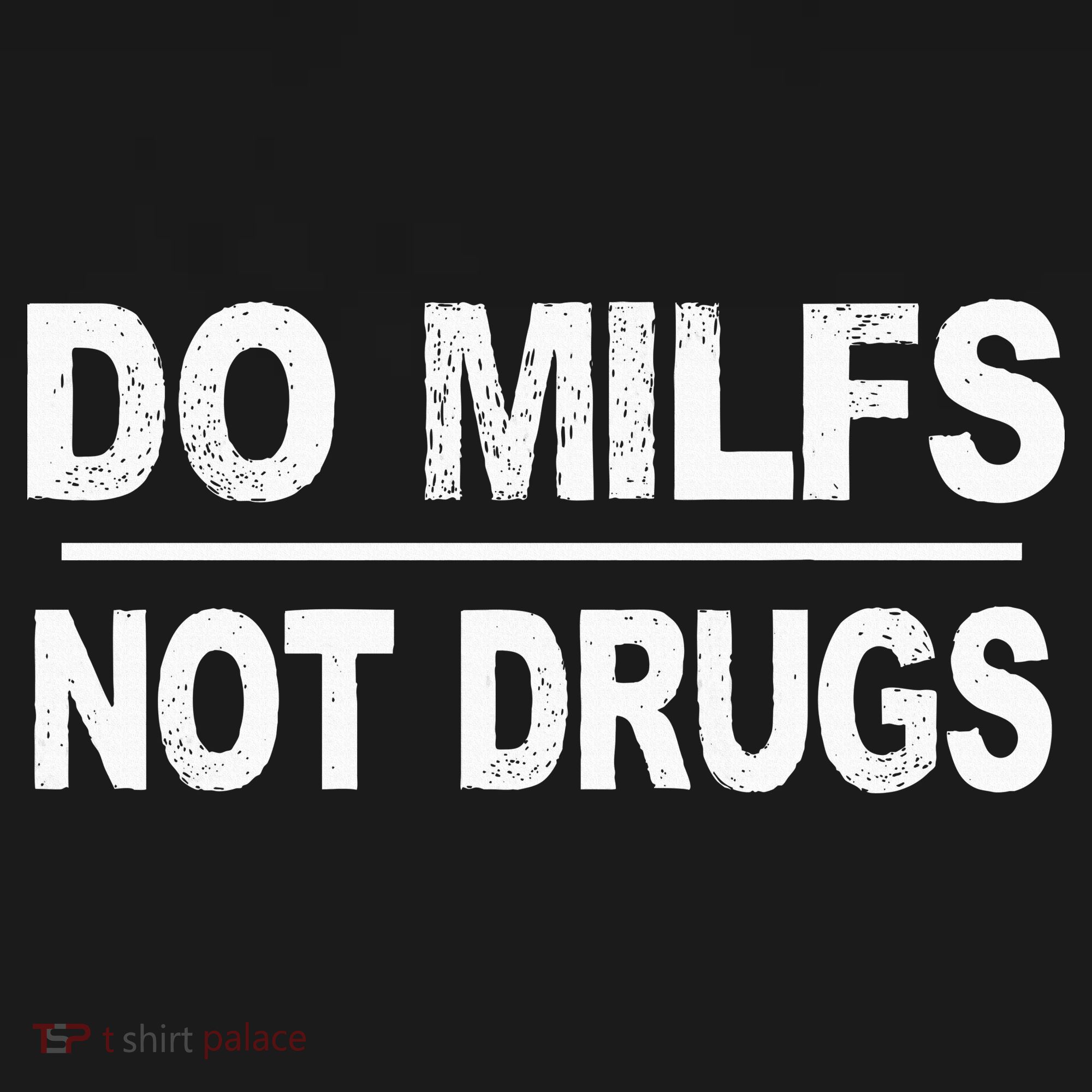 Do Milfs Not Drugs Pajama Set
