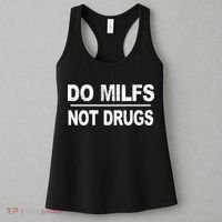 Do Milfs Not Drugs Women's Tank Top thumb 3