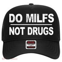 Do Milfs Not Drugs Hat thumb 0