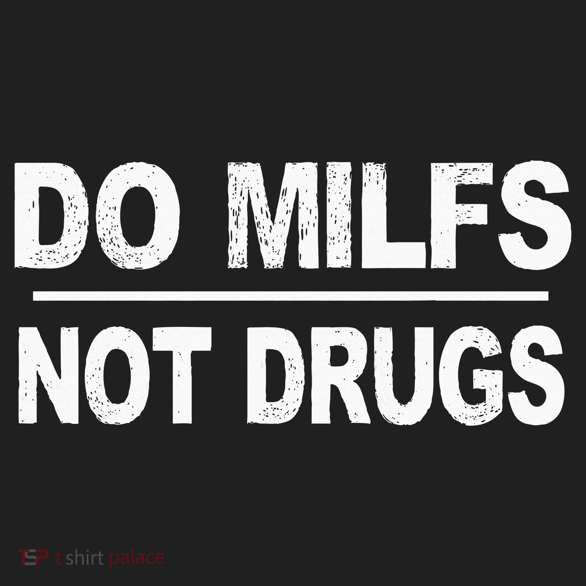 Do Milfs Not Drugs Hat