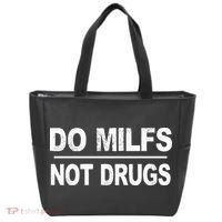 Do Milfs Not Drugs Tote Bag thumb 0