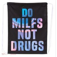 Do Milfs Not Drugs Drawstring Bag thumb 0