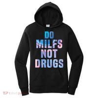 Do Milfs Not Drugs Women's Hoodie thumb 0