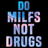Do Milfs Not Drugs Women's Hoodie thumb 2