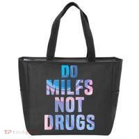 Do Milfs Not Drugs Tote Bag thumb 0