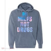 Do Milfs Not Drugs Comfort Colors Garment-Dyed Hooded Sweatshirt thumb 0