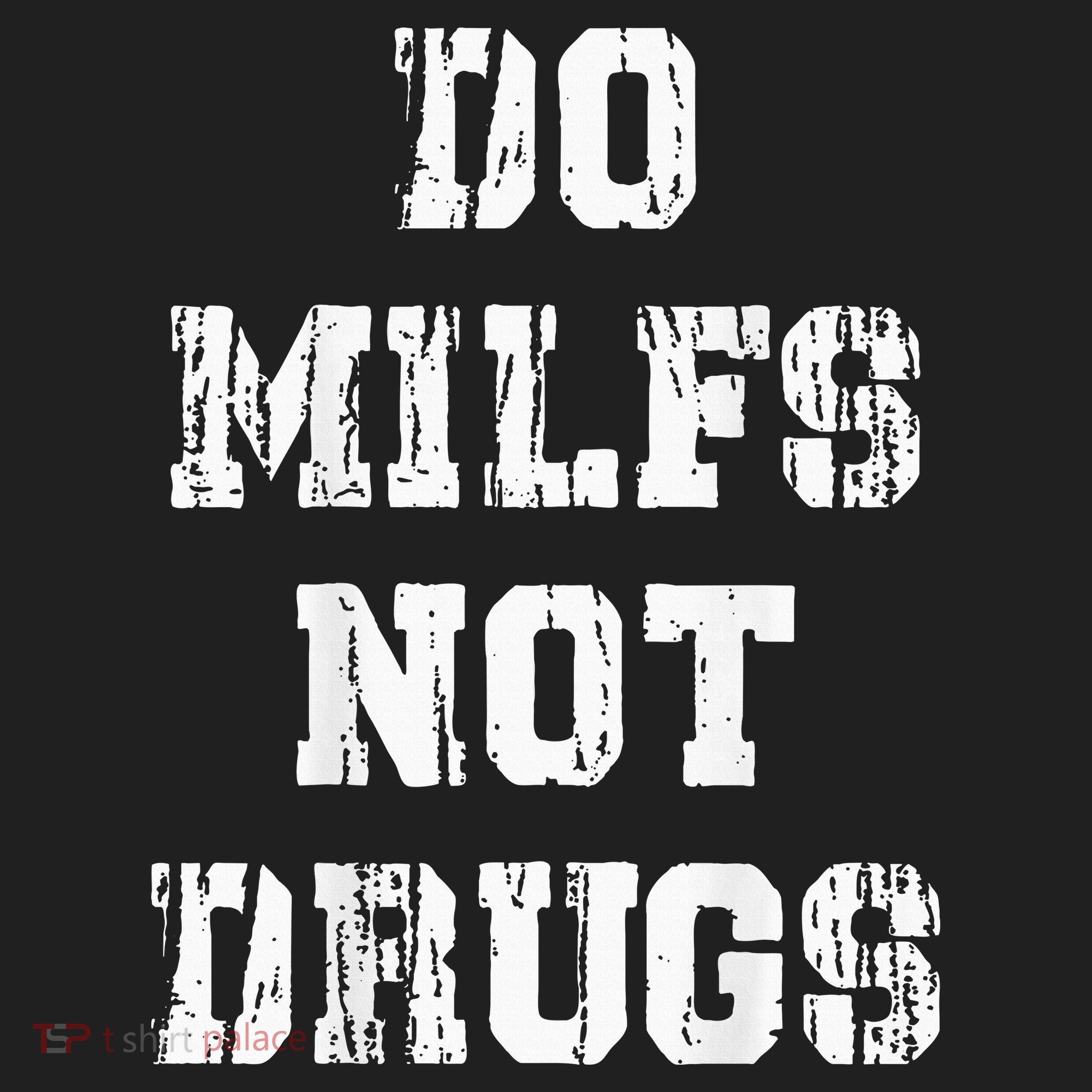 Do Milfs Not Drugs Hat