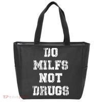 Do Milfs Not Drugs Tote Bag thumb 0