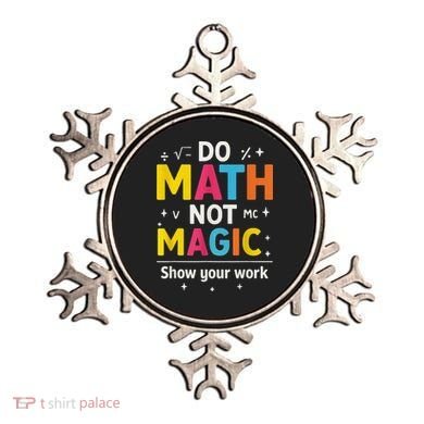 Do Math Not Magic Funny Math Teacher Back To School Ornament