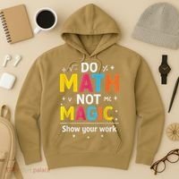 Do Math Not Magic Funny Math Teacher Back To School Hoodie thumb 3