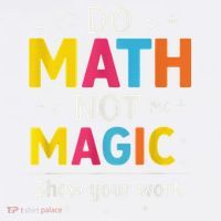 Do Math Not Magic Funny Math Teacher Back To School Garment-Dyed Sweatshirt thumb 2