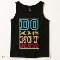Do MILFs Not Drugs Funny Tank Top thumb 2