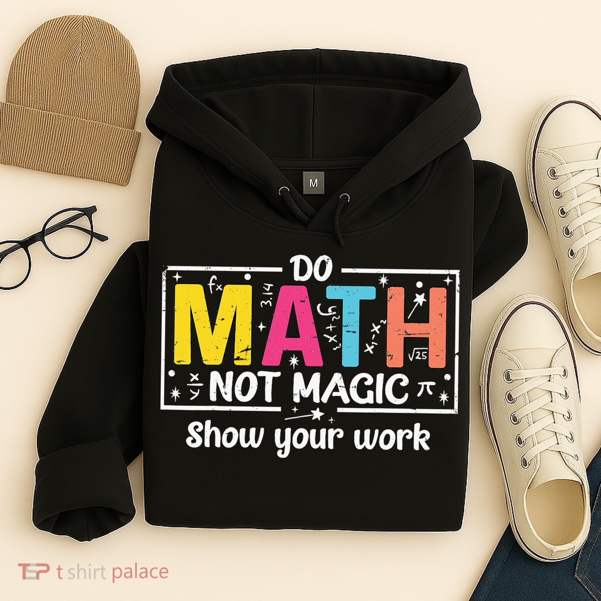 Do Math Not Magic Funny Math Teacher Back To School Hoodie
