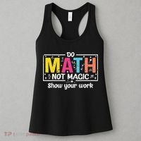 Do Math Not Magic Funny Math Teacher Back To School Women's Tank Top thumb 3