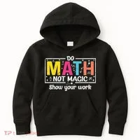 Do Math Not Magic Funny Math Teacher Back To School Kids Hoodie thumb 0