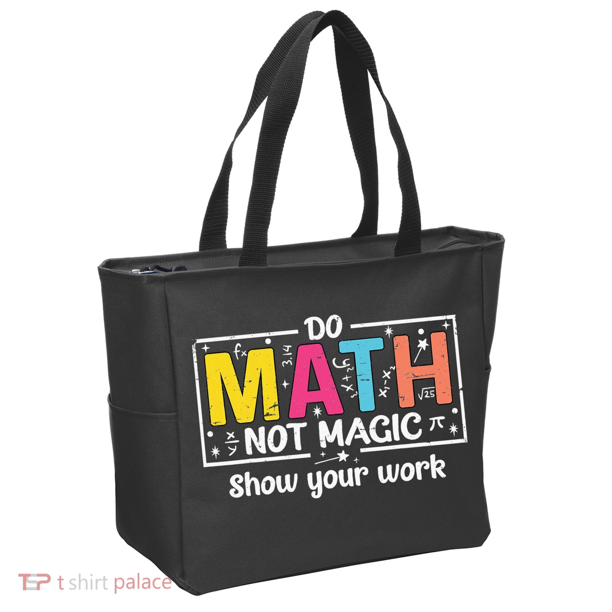 Do Math Not Magic Funny Math Teacher Back To School Tote Bag