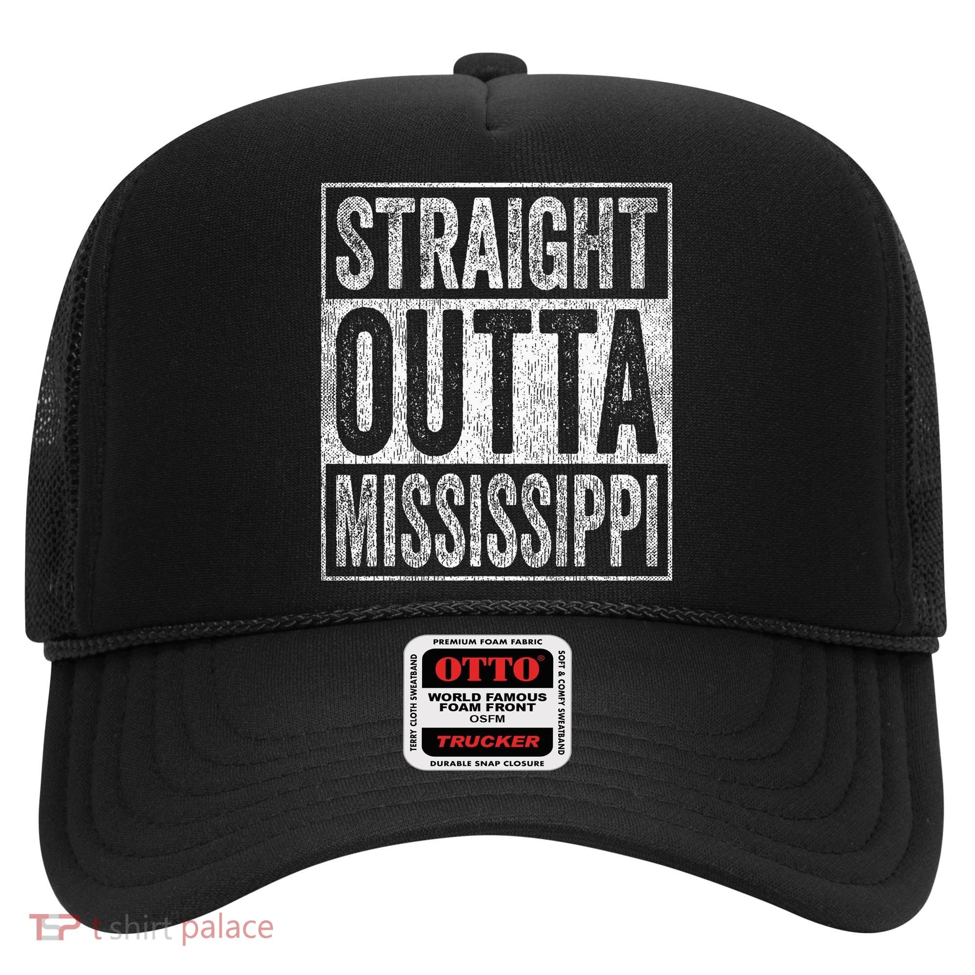 Distressed Mississippi Outfit MS Straight Outta Mississippi Hat