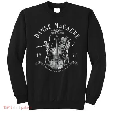 Danse Macabre Orchestra Skeleton Violin Sweatshirt
